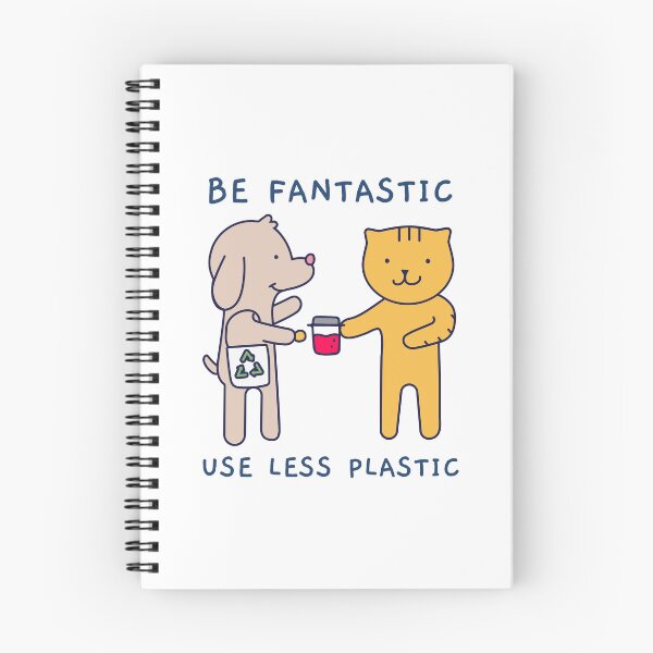 Item preview, Be Fantastic Use Less Plastic Environmental Save the Planet designed and sold by CleverHedgehog.