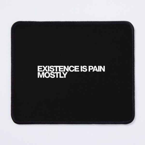 Item preview, Existence Is Pain Mostly - Rick and Morty Art designed and sold by dsxclothing.