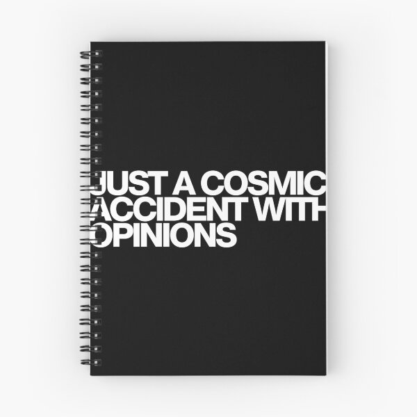 Item preview, Just A Cosmic Accident With Opinions - Rick and Morty Art designed and sold by dsxclothing.