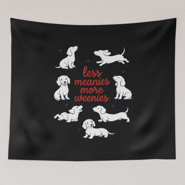 Item preview, Less Meanies More Weenies Shirt, Dachshund Mom Tee, Funny Doxie Tshirt, Wiener Dog Mama Apparel, Mother's Day Gift designed and sold by greatmar1.