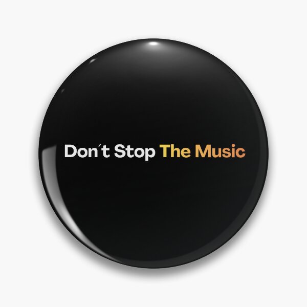Item preview, Don't Stop The Music designed and sold by texttoday.