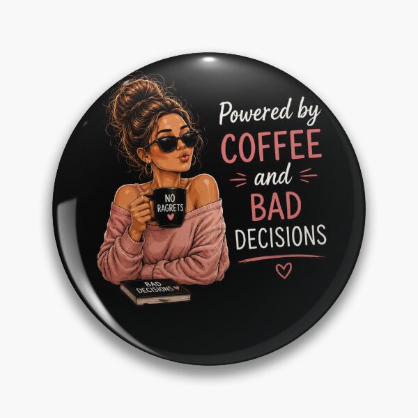 Item preview, Powered by Coffee and Bad Decisions – Funny Coffee Lover Women's Design designed and sold by MargaretaArt.