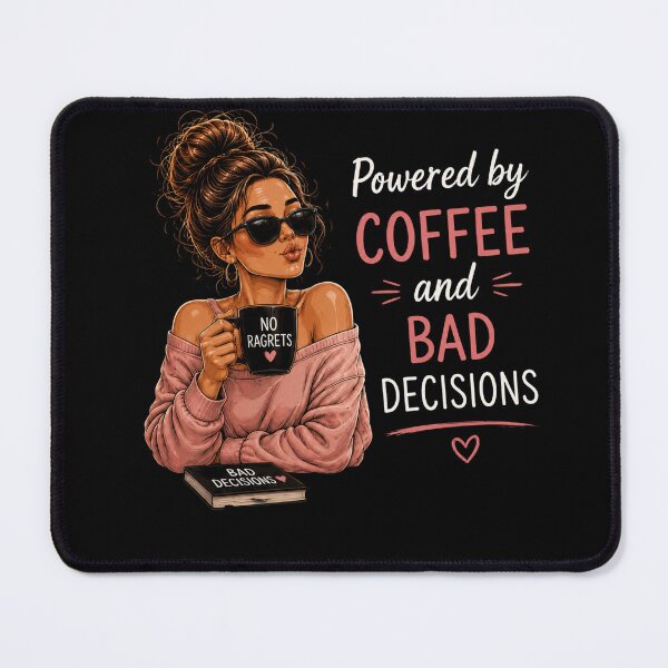 Item preview, Powered by Coffee and Bad Decisions – Funny Coffee Lover Women's Design designed and sold by MargaretaArt.