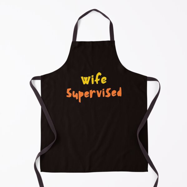 Item preview, Wife Supervised – Funny Marriage Humor Design designed and sold by ArtPer-design.