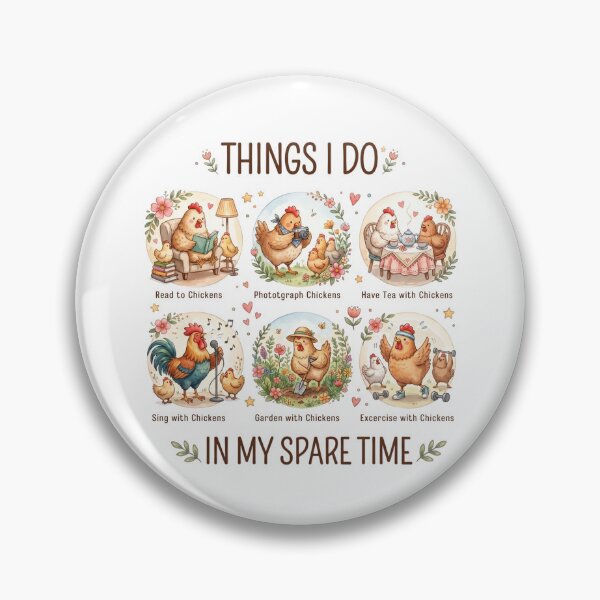 Item preview, Things I Do in My Spare Time Chicken Lover Design designed and sold by Winarrts.