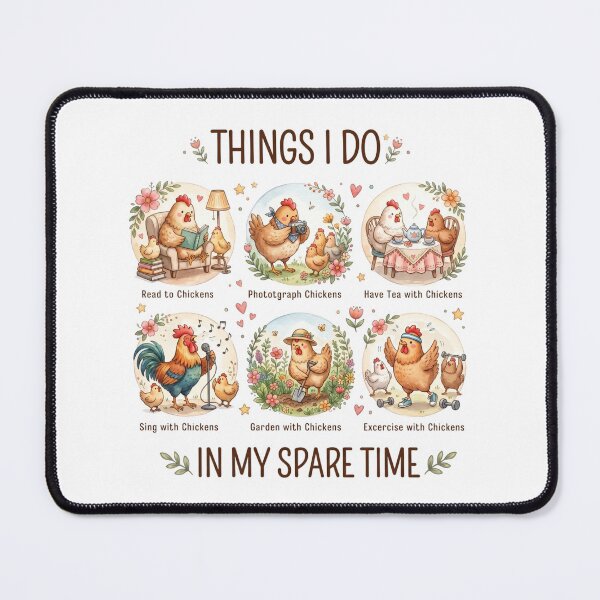Item preview, Things I Do in My Spare Time Chicken Lover Design designed and sold by Winarrts.