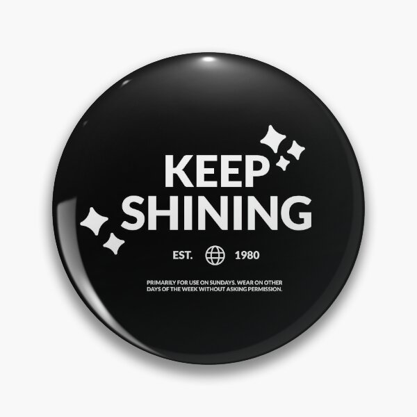 Item preview, Keep Shining Est 1980 Retro Streetwear - Casual Motivational Phrase designed and sold by silviaarzamendia.