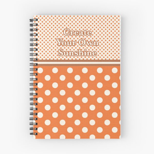 Item preview, Create Your Own Sunshine – Orange Retro Polka Dot Quote Design designed and sold by Fezzyboo.