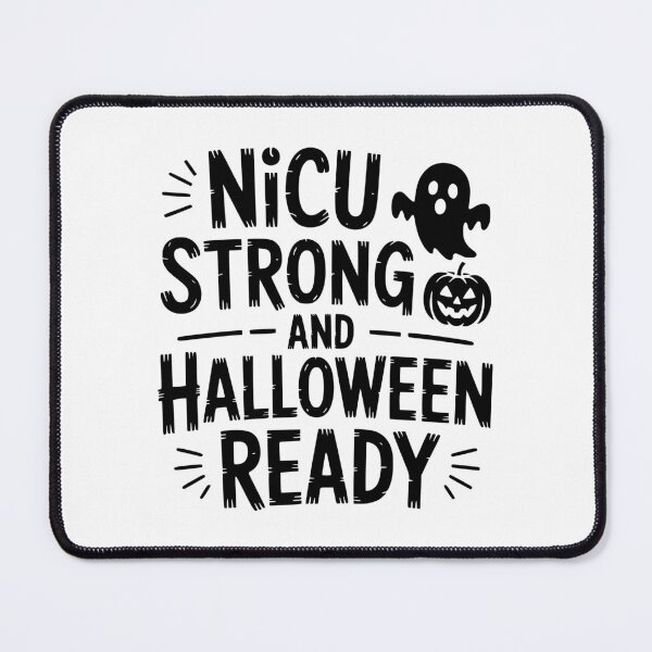 Item preview, NICU Strong And Halloween Ready designed and sold by theartfulaspie.