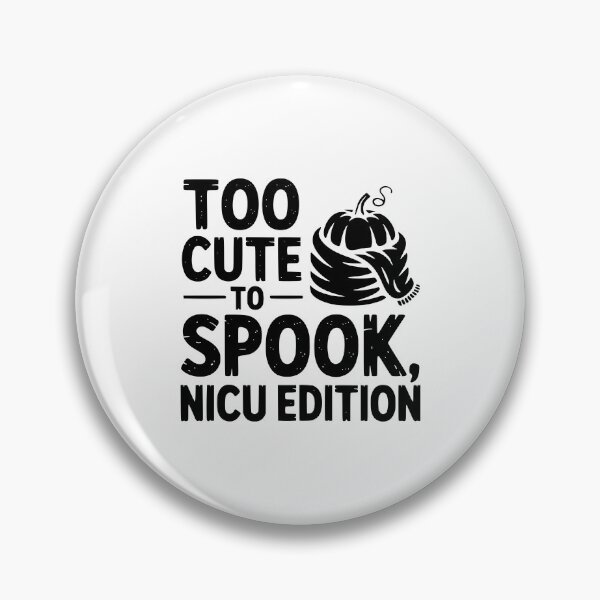 Item preview, Too Cute To Spook NICU Edition designed and sold by theartfulaspie.