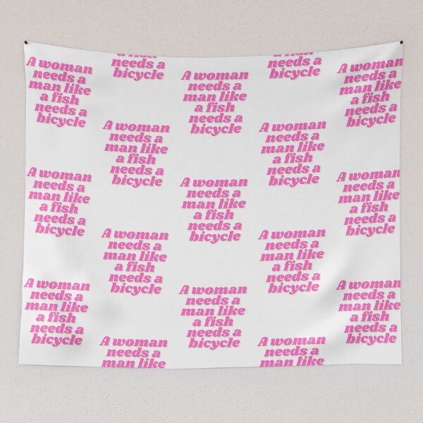 Item preview, A woman needs a man like a fish needs a bicycle designed and sold by madebyjulia7.