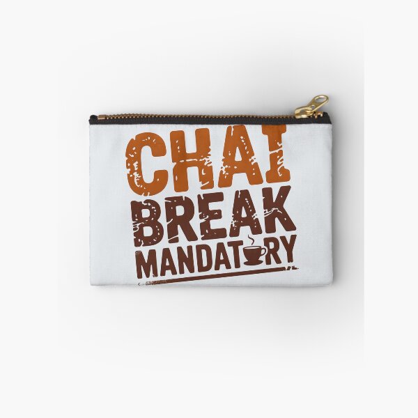 Item preview, Chai Break Mandatory – Funny Desi Tea Lover Design designed and sold by Swati Art Shop.
