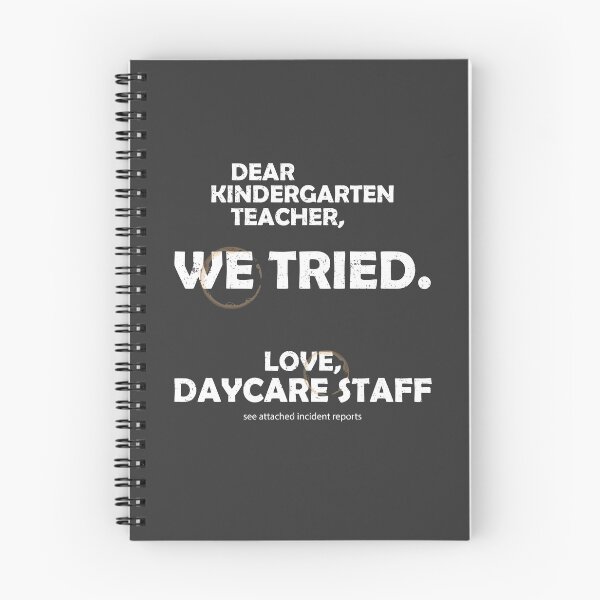Item preview, Dear Kindergarten Teacher We Tried Funny Daycare Teacher Design White Version designed and sold by The Sticky Clipboard.