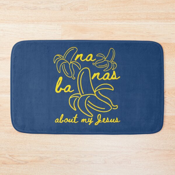 Item preview, BA NA NAS About My Jesus, Child of God, Faith, Banana designed and sold by Forevermore.