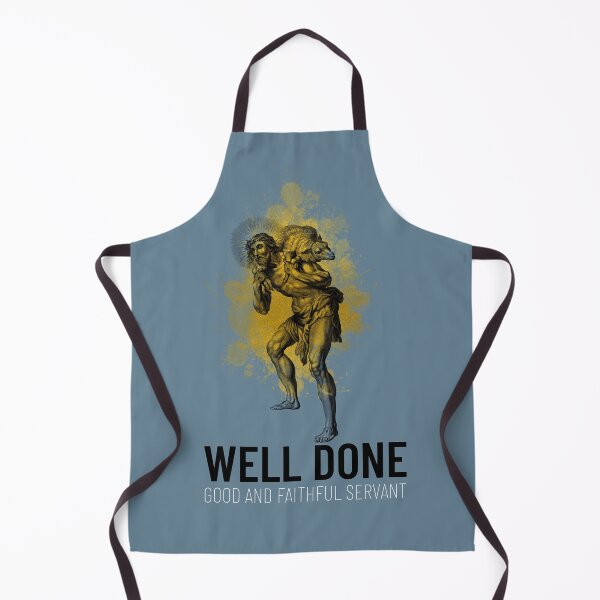 Item preview, Well Done Good and Faithful Servant designed and sold by GalushaGraphics.