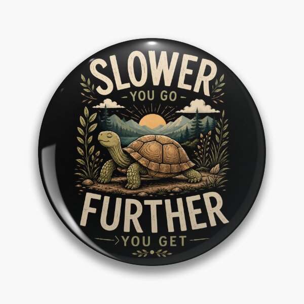 Item preview, Slow and Steady Turtle – Funny Motivational Tortoise Design designed and sold by MargaretaArt.