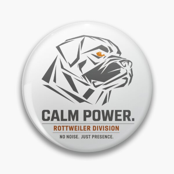 Item preview, Calm Power. Rottweiler Division — No Noise. Just Presence designed and sold by DogCar.
