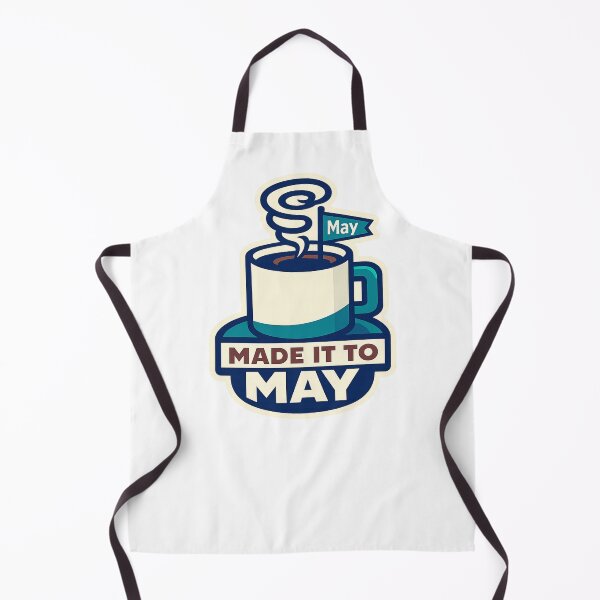Item preview, Made it to May designed and sold by LuveraxArt.