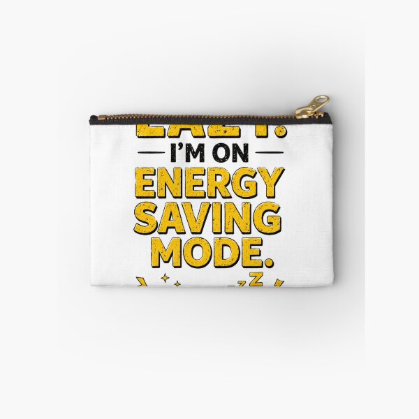 Item preview, I am Not Lazy Energy Saving Mode Low Battery designed and sold by Happy ts.