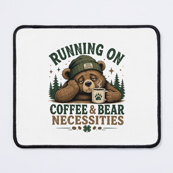 Item preview, Running On Coffee And Bear Necessities designed and sold by MJO80.