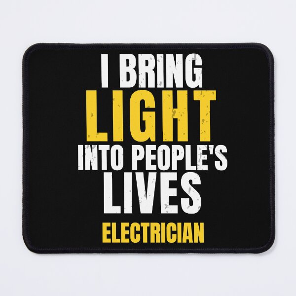 Item preview, I Bring Light Into People's Lives Electrician | Funny Electrician designed and sold by No Excuses Supply.