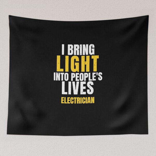 Item preview, I Bring Light Into People's Lives Electrician | Funny Electrician designed and sold by No Excuses Supply.