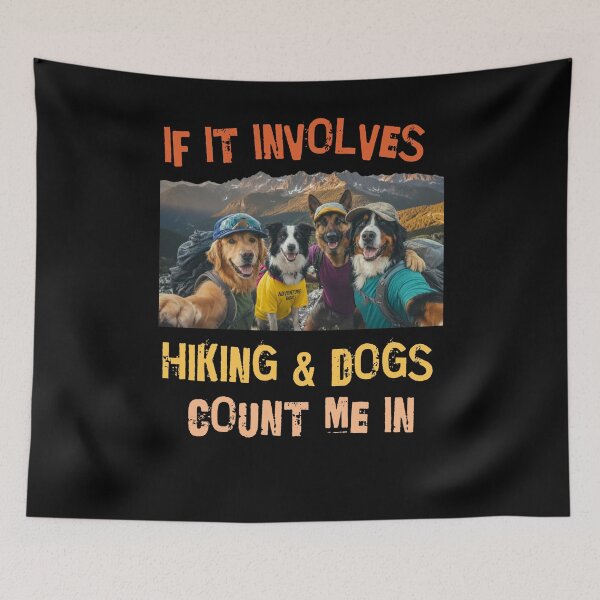 Item preview, Hiking and Dogs Count Me In Mountain Adventure designed and sold by d247.