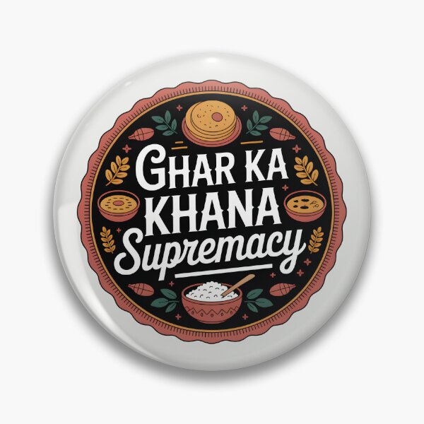 Item preview, Ghar Ka Khana Supremacy – Funny Desi Food Lover Design designed and sold by Swati Art Shop.