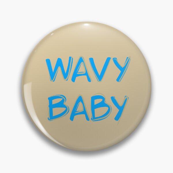 Item preview, ‘WAVY BABY’ designed and sold by Studio_UnofficialMaybe.