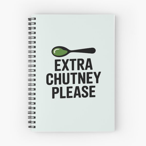 Artikelvorschau, Extra Chutney bitte – Lustiges Design für indische Feinschmecker entworfen und verkauft von Swati Art Shop.