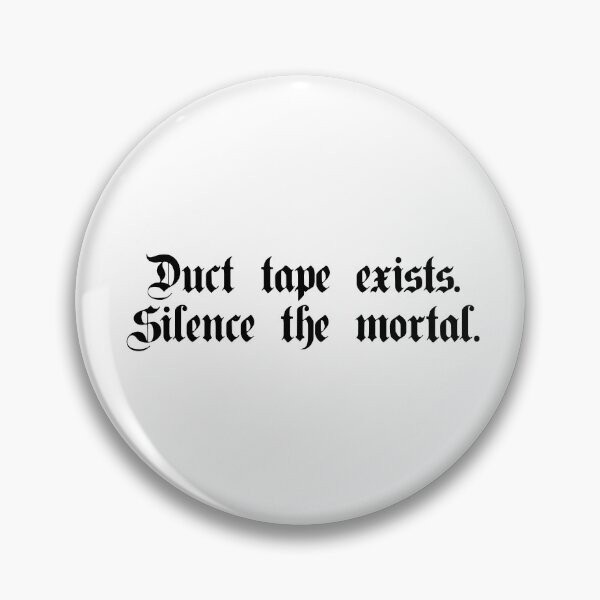 Item preview, Duct Tape Exists designed and sold by MochiNelly Designs.