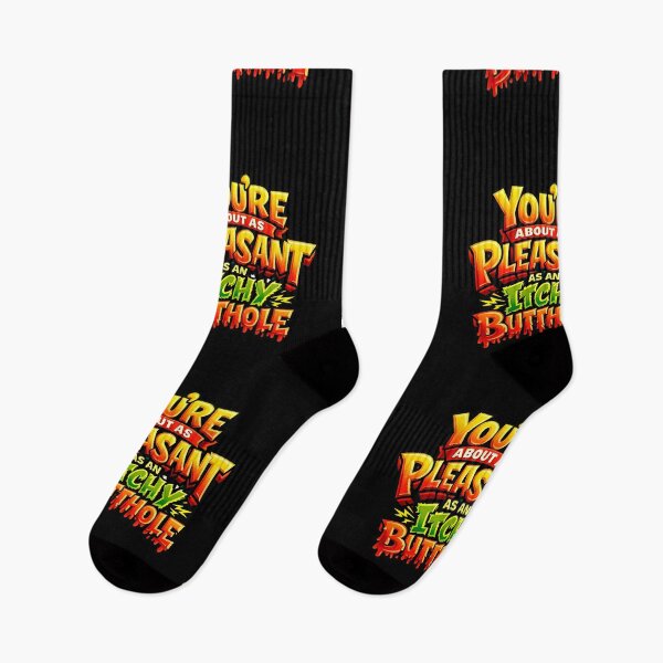 Item preview, You're About As Pleasant As an Itchy Butthole  designed and sold by super-think.