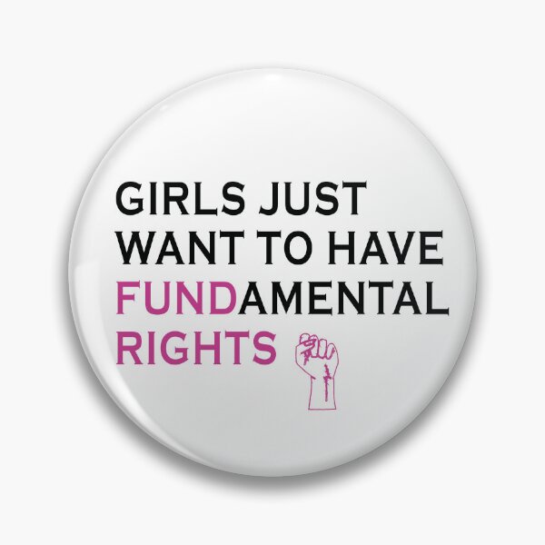 Item preview, Girls Just Wanna Have Fundamental Rights  designed and sold by anaotradnova.