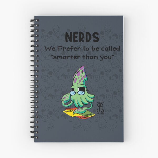 Item preview, Nerds: we prefer to be called “ smarter than you” designed and sold by Graphic-Galleys.