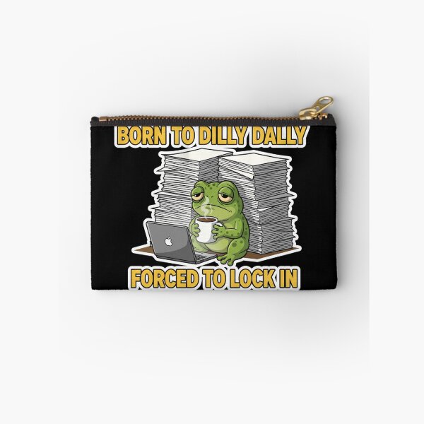 Item preview, Born To Dilly Dally Forced To Lock In - Funny Tired Frog Meme designed and sold by Bowniko^^.