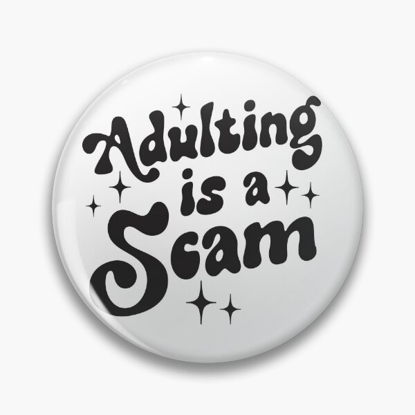 Item preview, sarcastic saddly adulting designed and sold by SimpsWorld.