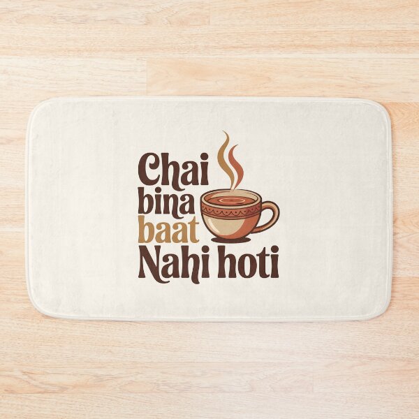 Item preview, Chai Bina Baat Nahi Hoti – Funny Desi Chai Lover Design designed and sold by Swati Art Shop.