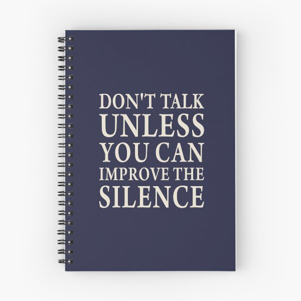 Item preview, Don't Talk Unless You Can Improve The Silence - Minimalist Typography Quote designed and sold by MiaStyleStudio.