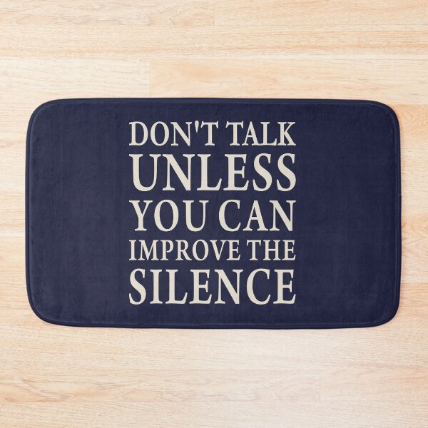 Item preview, Don't Talk Unless You Can Improve The Silence - Minimalist Typography Quote designed and sold by MiaStyleStudio.