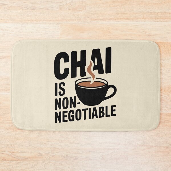 Item preview, Chai Is Non-Negotiable – Funny Desi Tea Lover Design designed and sold by Swati Art Shop.