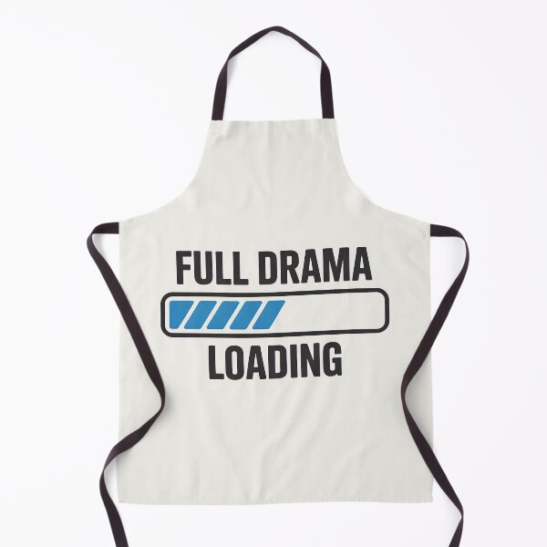 Item preview, Full Drama Loading – Funny Desi Drama Queen Design designed and sold by Swati Art Shop.