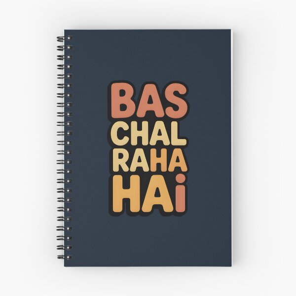 Item preview, Bas Chal Raha Hai – Relatable Desi Mood Quote Design designed and sold by Swati Art Shop.