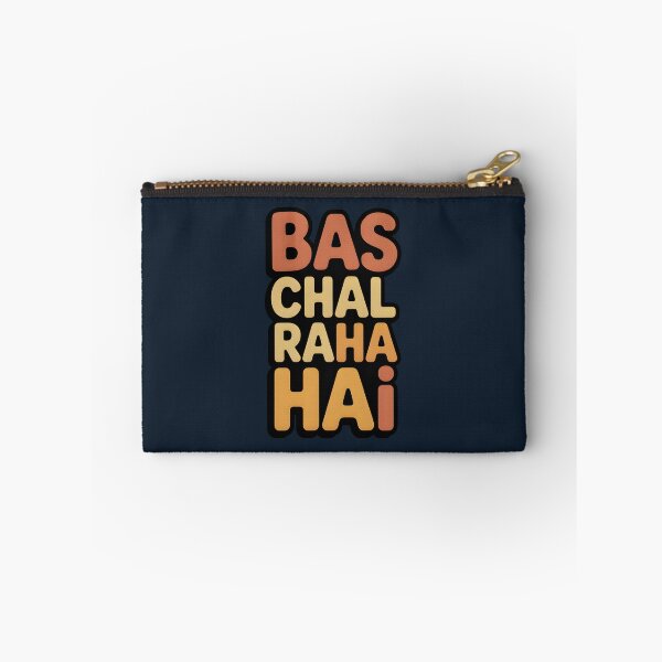 Item preview, Bas Chal Raha Hai – Relatable Desi Mood Quote Design designed and sold by Swati Art Shop.