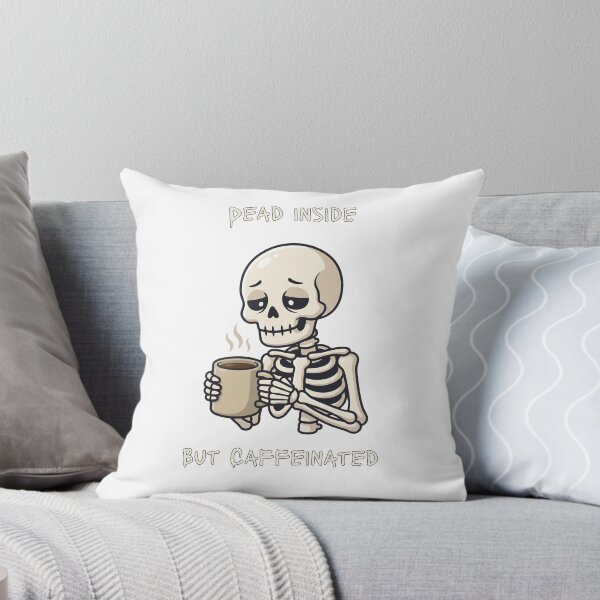 Item preview, Dead Inside But Caffeinated Skeleton Coffee - Dark Humor Design designed and sold by InfiniteOrbit.