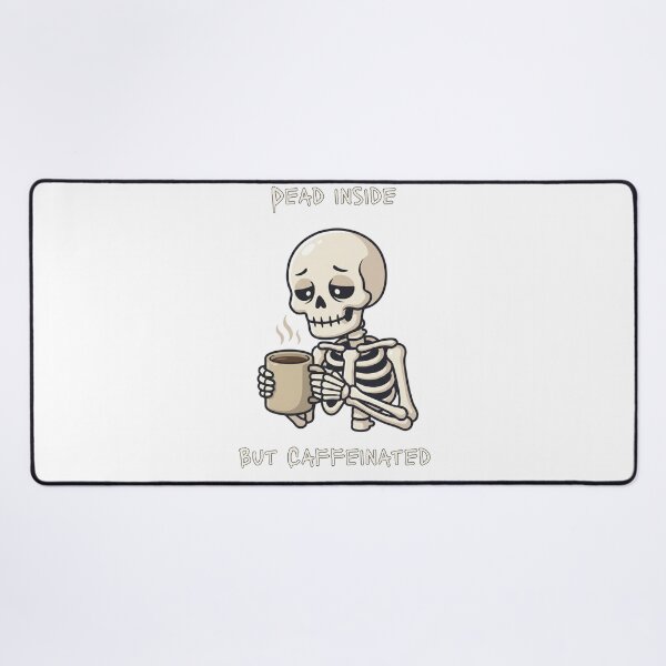 Item preview, Dead Inside But Caffeinated Skeleton Coffee - Dark Humor Design designed and sold by InfiniteOrbit.
