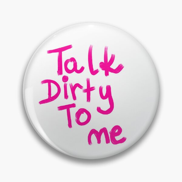 Item preview, talk dirty to me  designed and sold by Kasia1987t.