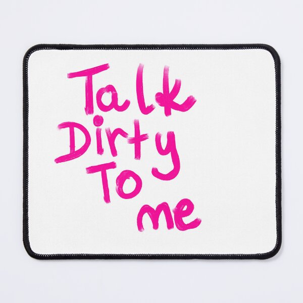 Item preview, talk dirty to me  designed and sold by Kasia1987t.