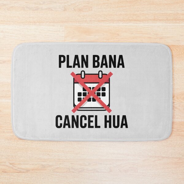 Item preview, Plan Bana Cancel Hua – Funny Introvert Desi Quote Design designed and sold by Swati Art Shop.
