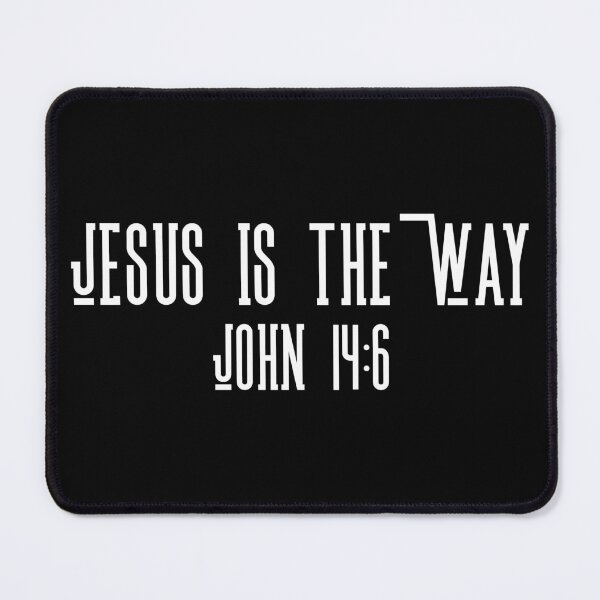 Item preview, Jesus is the Way - John 14:6 designed and sold by TamaraWabe.