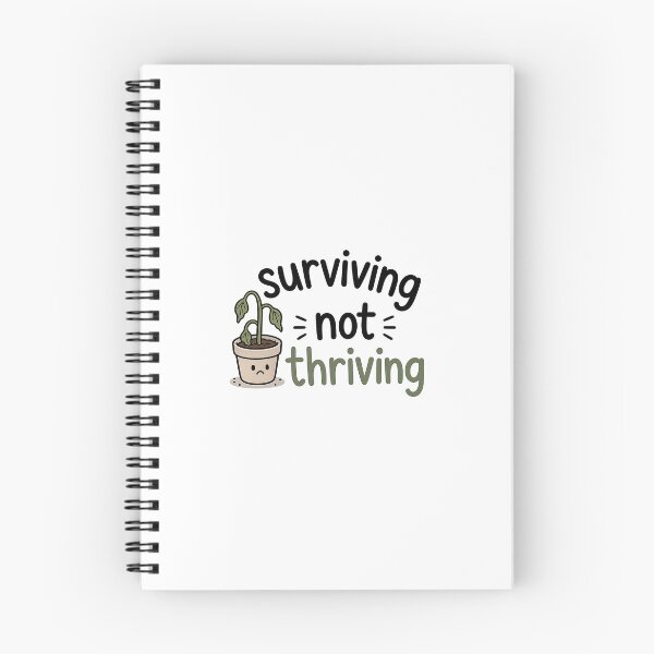Item preview, Surviving not Thriving designed and sold by TheFundyMist.